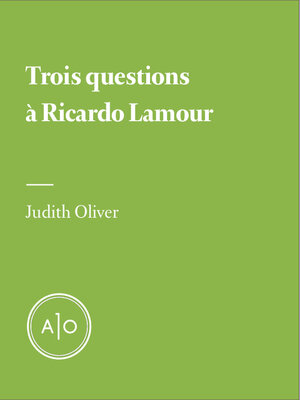 cover image of Trois questions à Ricardo Lamour